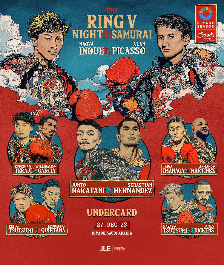 4団体統一王者・井上尚弥が、リヤド・シーズンの大舞台でメキシコのアラン・ピカソを迎え撃つ。パワーと精密さがぶつかる注目の防衛戦に加え、世界的スターが集う豪華アンダーカードもラインアップ。歴史に残る一夜が、ここに幕を開ける―！